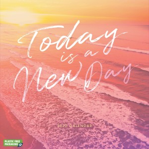 Today is a New Day Wall Calendar